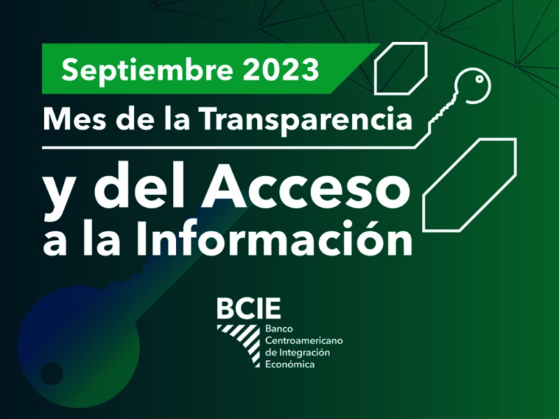 BCIE se prepara para celebrar el “Mes de la Transparencia y Acceso a la Información”