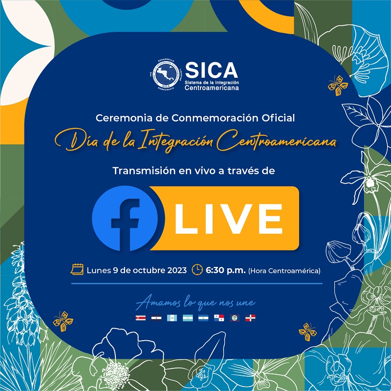 La Secretaría General del SICA invita a ser parte de la conmemoración del Día de la Integración Centroamericana
