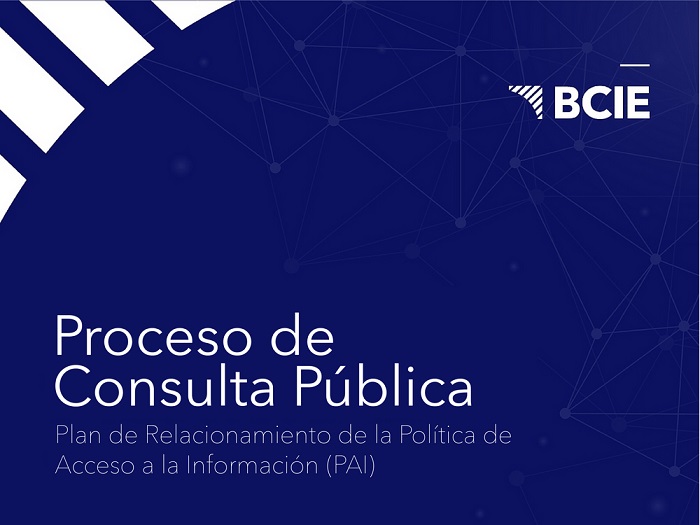 BCIE abre consulta pública sobre el Plan de Relacionamiento de su Política de Acceso a la Información