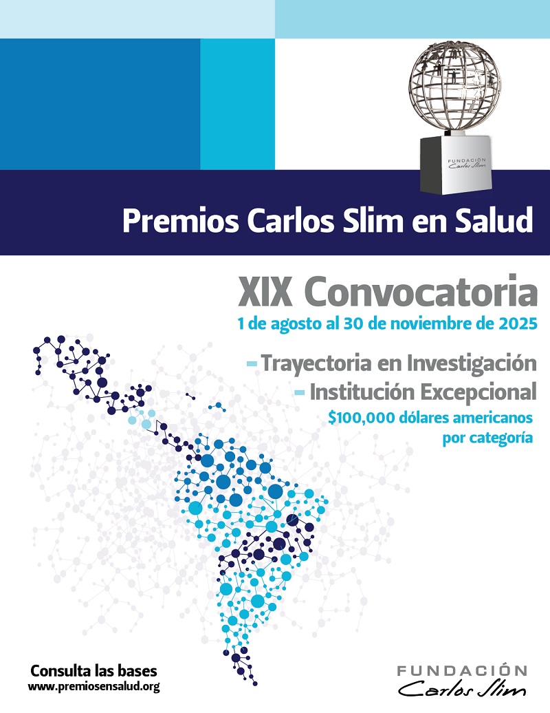 Inició la XVIII Convocatoria para los Premios Carlos Slim en Salud
